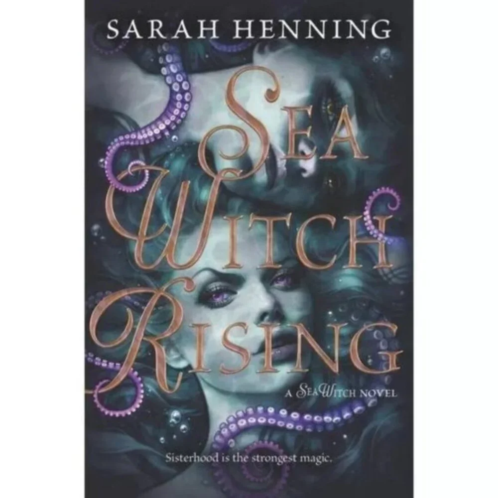 Sea Witch Rising by Sarah Henning | Hardcover | 416 Pages | YA Fantasy Romance